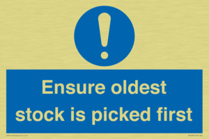 Ensure oldest stock is picked first sign
